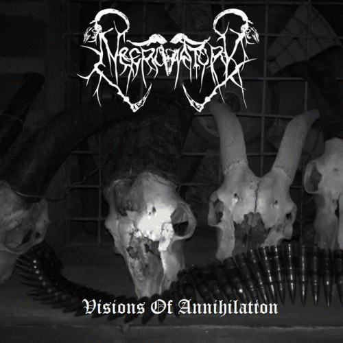 Necroratory : Visions of Annihilation